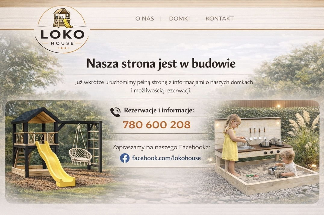 Loko House – Nasza strona jest w budowie